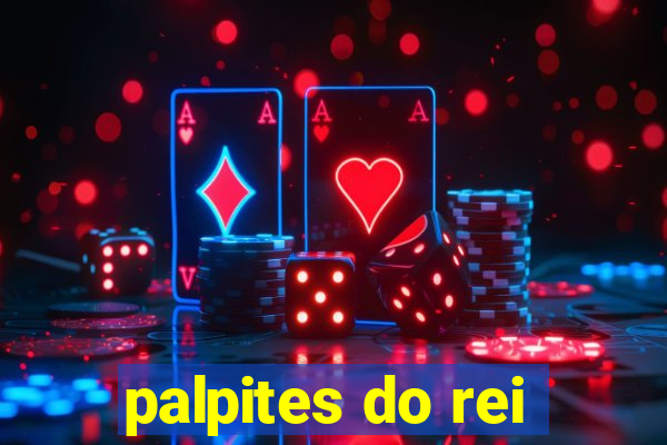 palpites do rei